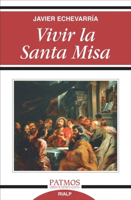 Javier Echevarria Rodriguez - Vivir la Santa Misa, E-bok. Tillgänglighet: Lägg i varukorg