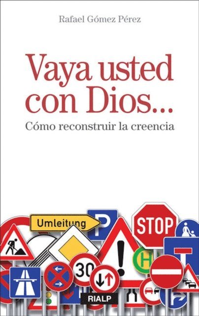 Rafael Gomez Perez - Vaya usted con Dios..., E-bok