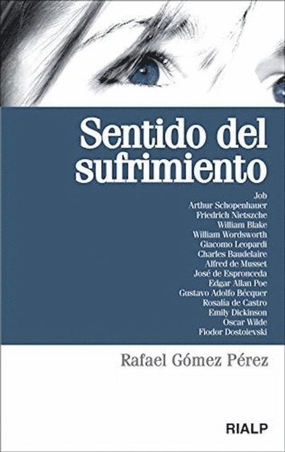 Rafael Gomez Perez - Sentido del sufrimiento, E-bok