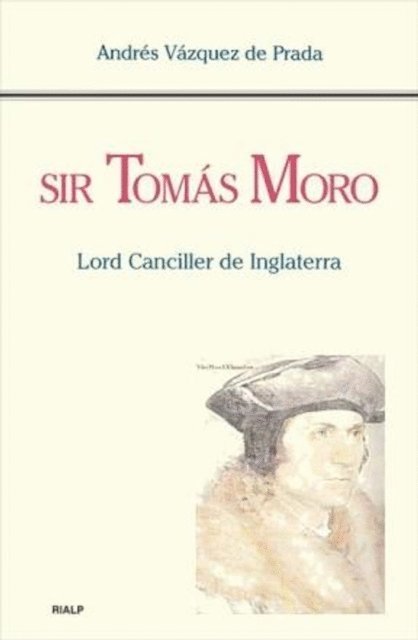 Andres Vazquez de Prada - Sir Tomás Moro, E-bok