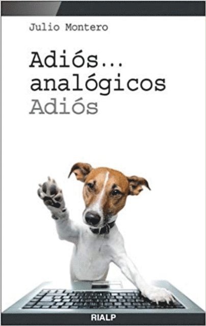 Julio Montero Diaz - Adiós... analógicos, adiós, E-bok. Tillgänglighet: Lägg i varukorg