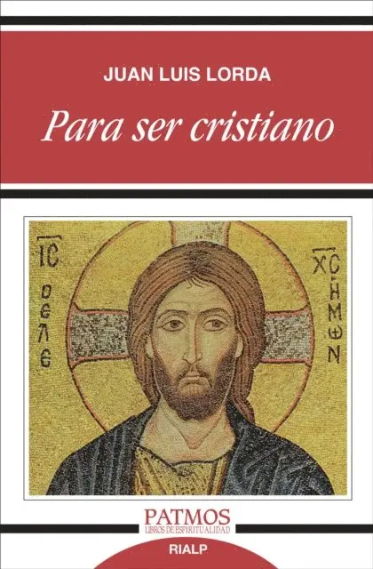Juan Luis Lorda Inarra - Para ser cristiano, E-bok. Tillgänglighet: Lägg i varukorg