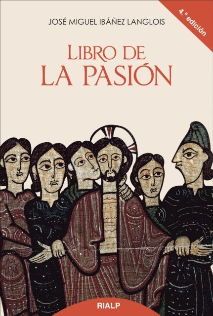 Jose Miguel Ibanez Langlois - Libro de la Pasión, E-bok