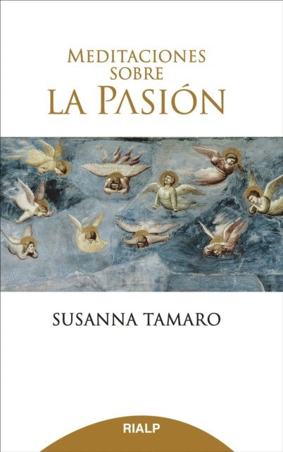 Susanna Tamaro - Meditaciones sobre la Pasión, E-bok