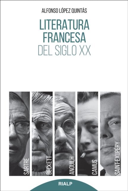 Alfonso Lopez Quintas - Literatura francesa del siglo XX, E-bok