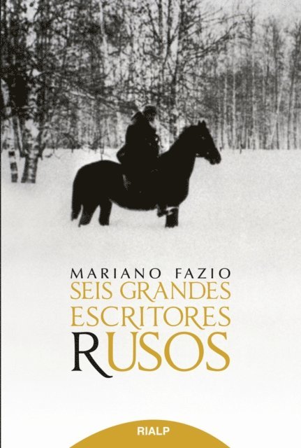 Mariano Fazio - Seis grandes escritores rusos, E-bok