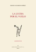 La lucha por el vuelo