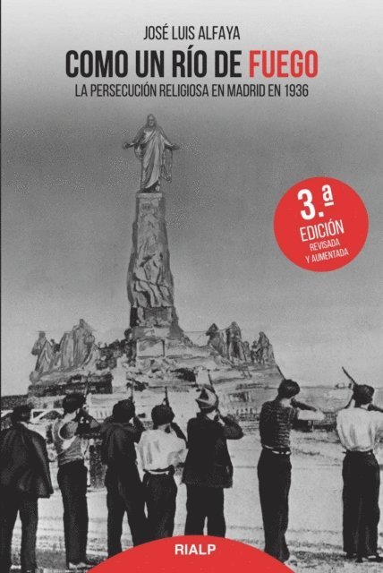 Jose Luis Alfaya Camacho - Como un río de fuego, E-bok