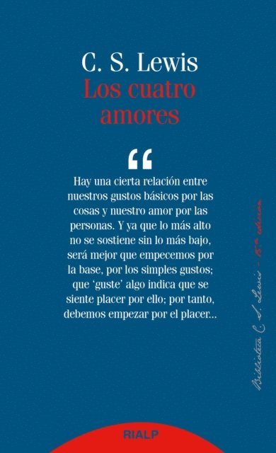 Clive Staples Lewis - Los cuatro amores, E-bok