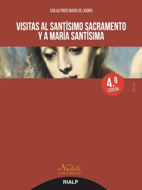 San Alfonso Maria de Ligorio - Visitas al Santísimo Sacramento y a María Santísima, E-bok. Tillgänglighet: Lägg i varukorg