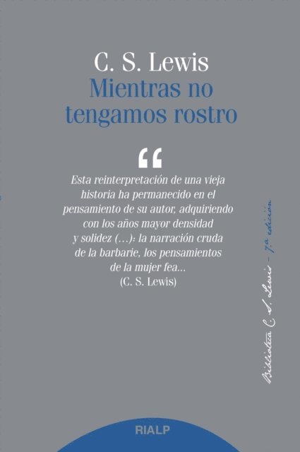 Clive Staples Lewis - Mientras no tengamos rostro, E-bok