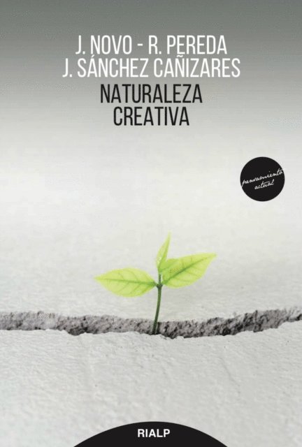 Javier Sanchez-Canizares, Ruben Pereda, Javier Novo - Naturaleza creativa, E-bok