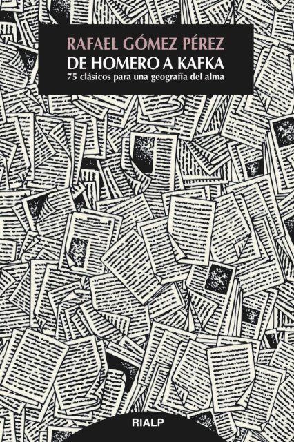 Rafael Gomez Perez - De Homero a Kafka, E-bok