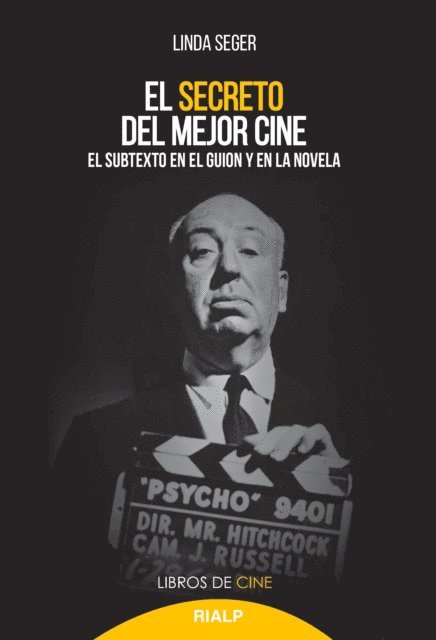 Linda Seger - El secreto del mejor cine, E-bok