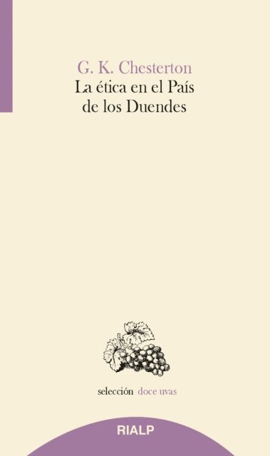G.K Chesterton - La ética en el país de los duendes, E-bok