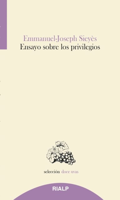 Emmanuel-Joseph Sieyes - Ensayo sobre los privilegios, E-bok