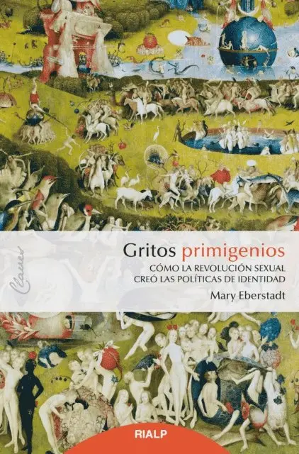 Mary Eberstadt - Gritos primigenios, E-bok. Tillgänglighet: Lägg i varukorg