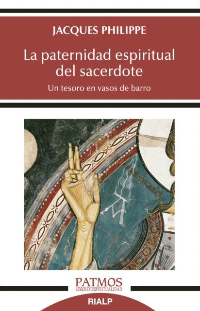 Jacques Philippe - La paternidad espiritual del sacerdote, E-bok