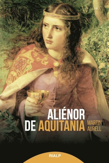 Martin Aurell - Aliénor de Aquitania, E-bok