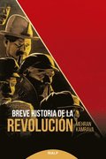 Breve historia de la Revolución