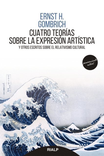 Ernst H. Gombrich - Cuatro teorías sobre la expresión artística, E-bok