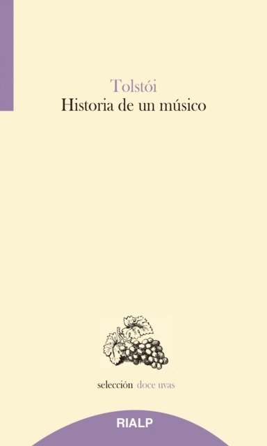 Lev Tolstoi - Historia de un musico, E-bok