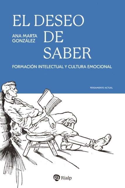 Ana Marta Gonzalez - El deseo de saber, E-bok