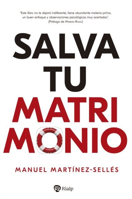 Manuel Martinez-Selles - Salva tu matrimonio, E-bok