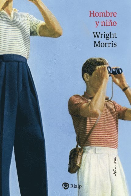 Wright Morris - Hombre y niño, E-bok