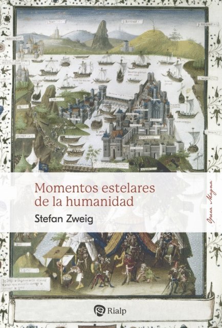 Stefan Zweig - Momentos estelares de la humanidad, E-bok