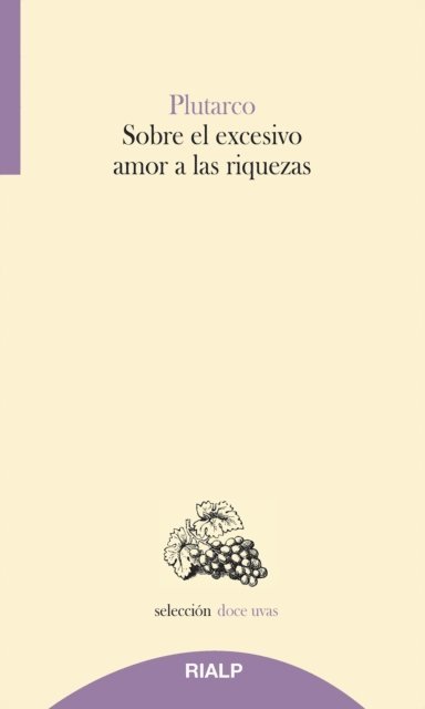 Plutarco - Sobre el excesivo amor a las riquezas, E-bok