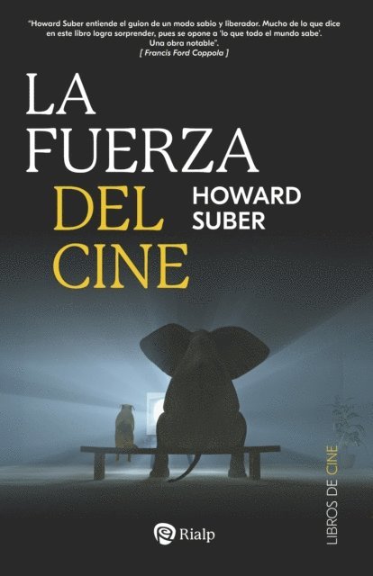 Howard Suber - La fuerza del cine, E-bok