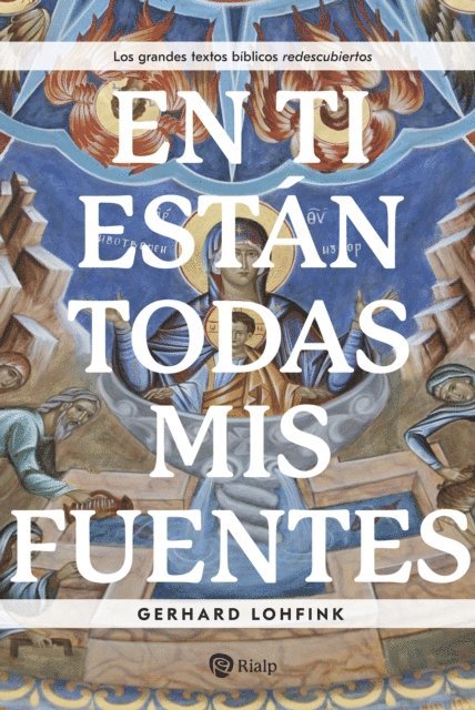 Gerhard Lohfink - En Ti están todas mis fuentes, E-bok