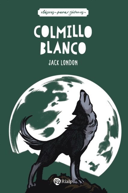 Jack London - Colmillo Blanco, E-bok