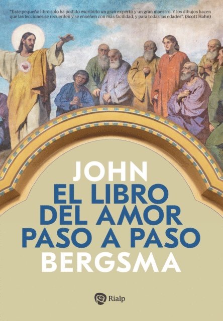 John Bergsma - El libro del amor paso a paso, E-bok