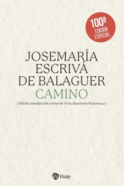 Josemaria Escriva de Balaguer - Camino (edición literaria), E-bok
