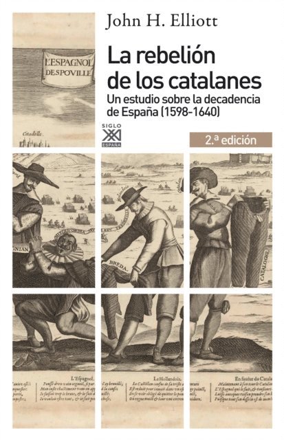 John H. Elliott - La rebelión de los catalanes (2.ª Edición), E-bok
