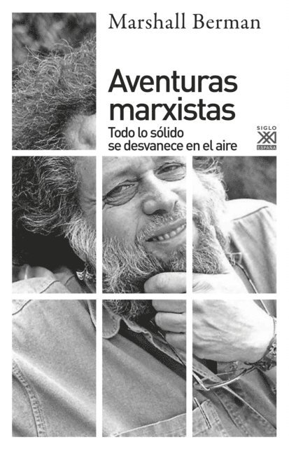 Marshall Berman - Aventuras Marxistas, E-bok
