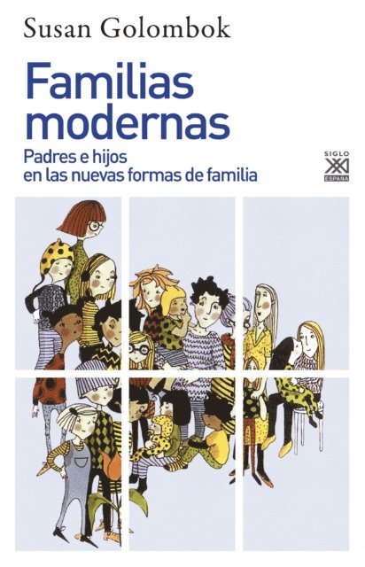 Susan Golombok - Familias modernas, E-bok