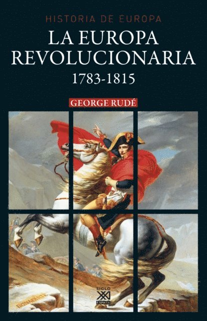 George Rude - La Europa revolucionaria 1783-1815, E-bok