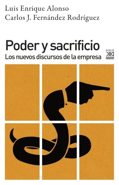 Carlos J. Fernandez Rodriguez, Luis Enrique Alonso - Poder y sacrificio, E-bok
