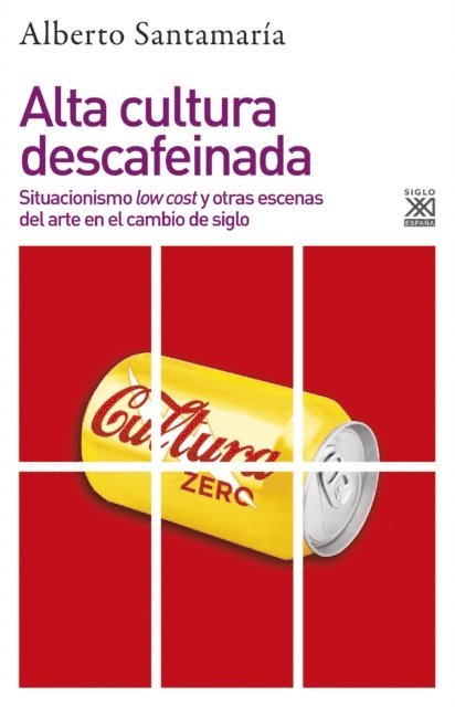 Alberto Santamaria - Alta cultura descafeinada, E-bok