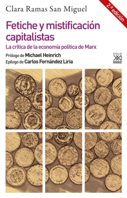 Clara Ramas San Miguel - Fetiche y mistificación capitalistas (2ª Edición), E-bok