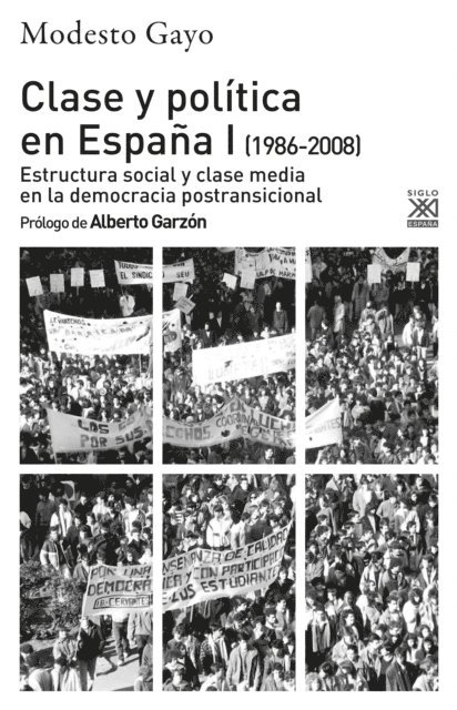 Modesto Gayo - Clase y Política en España I, E-bok