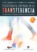 Psicoterapia centrada en la transferencia. Su aplicaci�n al trastorno l�mite de la personalidad