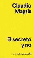 Claudio Magris - Secreto Y No, El, Häftad