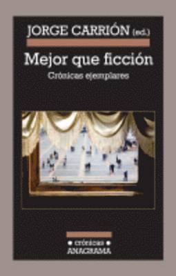 Jorge Carrion - Mejor que ficcion, Häftad