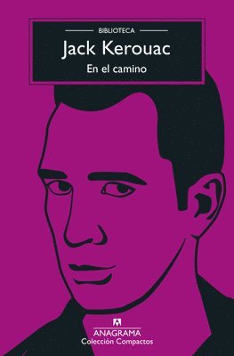 Jack Kerouac - En El Camino (Biblioteca Kerouac), Häftad