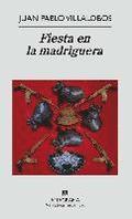 Fiesta En LA Madriguera