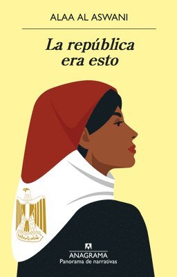 Alaa Al Aswani - Republica Era Esto, La, Häftad